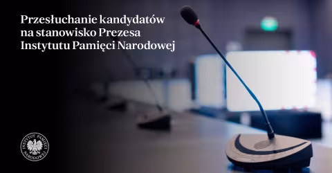 Embedded thumbnail for Przesłuchanie kandydatów na stanowisko Prezesa Instytutu Pamięci Narodowej 