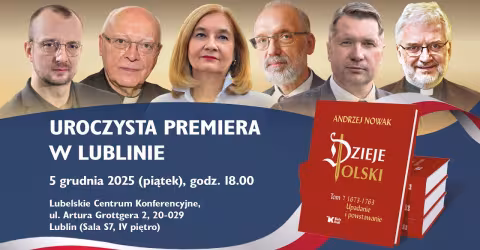 Embedded thumbnail for Rzesze patriotów na premierze VII tomu „Dziejów Polski” w Lublinie! (PATRONAT BLOGPRESSU)