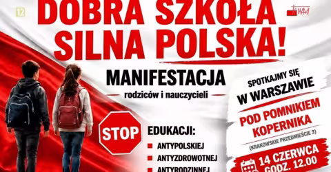 Embedded thumbnail for Manifestacja KROPS w Warszawie pod hasłem „Dobra szkoła - silna Polska"