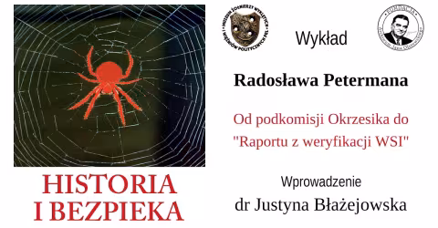 Embedded thumbnail for Historia i bezpieka. Od podkomisji Okrzesika do "Raportu z weryfikacji WSI"